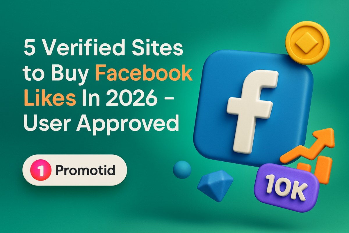 5-verified-sites-to-buy-facebook-likes-in-2026-user-approved.jpg